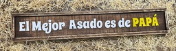 [CU70X10NANA00323/BL-AM] El Mejor Asado es de Papá - Cuadro 70x10